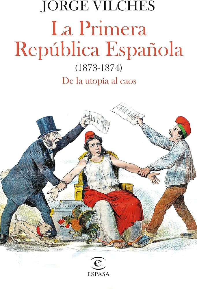 La Primera República Española